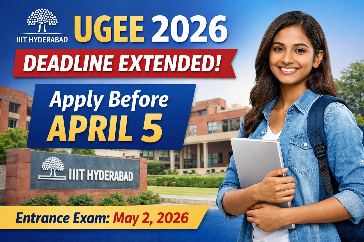 IIT Hyderabad UGEE 2026 Deadline Extended